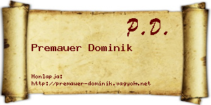 Premauer Dominik névjegykártya